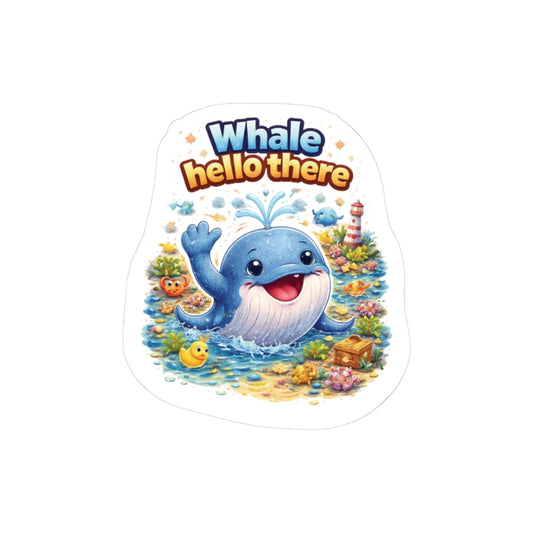 Whale Hello There Kiss-Cut Sticker — Cute Ocean Whale Vinyl Decal for Laptops & Water Bottles